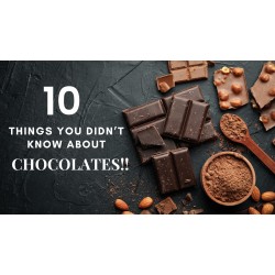 10 Things You Didn’t Know About Chocolates